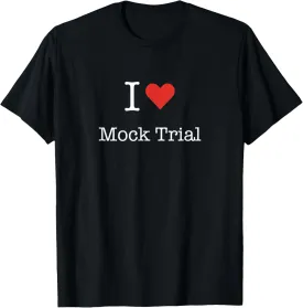 I Love Mock Trial with Heart Minimalist Simple Graphic T-Shirt